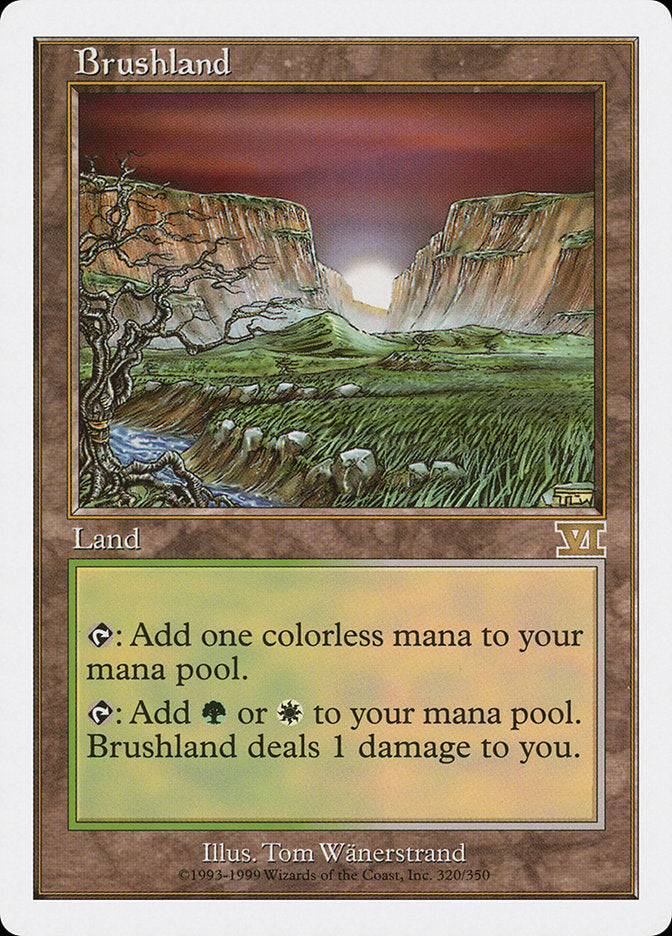 Brushland (320) [Classic Sixth Edition] | Odin's Place