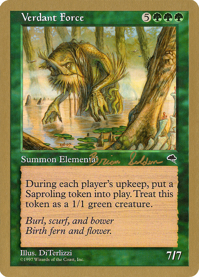 Verdant Force (Brian Selden) [World Championship Decks 1998] | Odin's Place