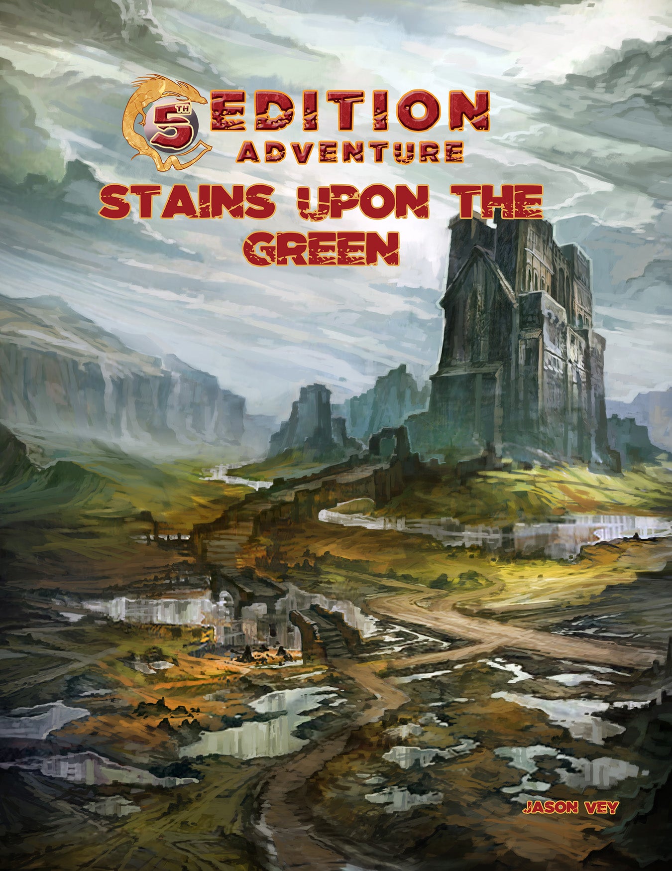 5th Edition Adventures: Stains Upon the Green | Odin's Place