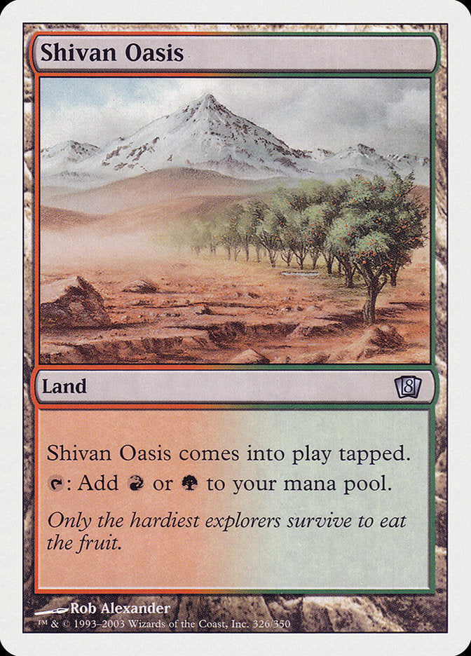 Shivan Oasis (326) [Eighth Edition] | Odin's Place