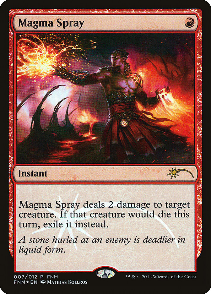 Magma Spray (7) [Friday Night Magic 2014] | Odin's Place