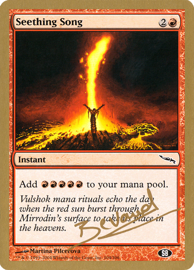 Seething Song (Manuel Bevand) (SB) [World Championship Decks 2004] | Odin's Place