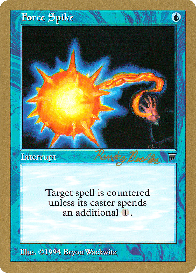 Force Spike (Randy Buehler) [World Championship Decks 1998] | Odin's Place