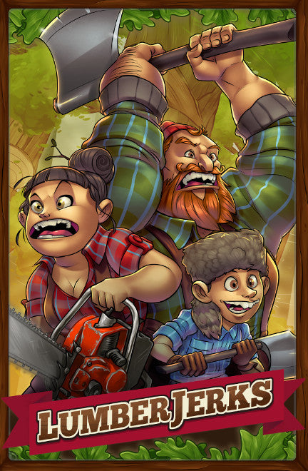 LumberJerks | Odin's Place