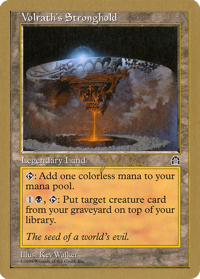 Volrath's Stronghold (Jakub Slemr) [World Championship Decks 1999] | Odin's Place