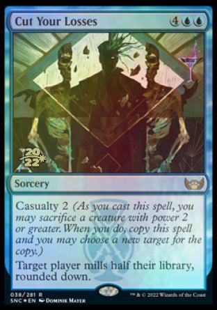 Cut Your Losses [Streets of New Capenna Prerelease Promos] | Odin's Place