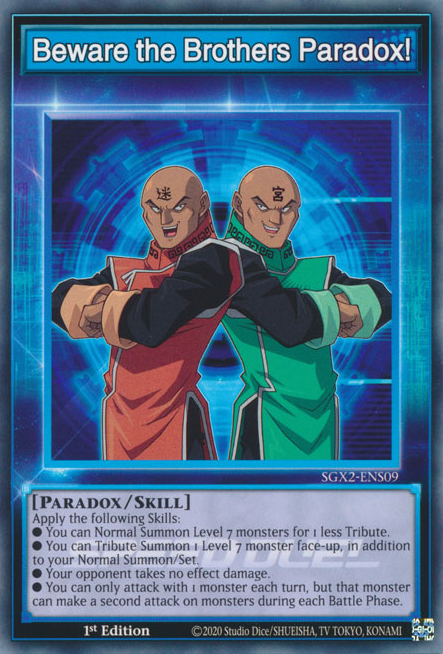 Beware the Brothers Paradox! [SGX2-ENS09] Common | Odin's Place