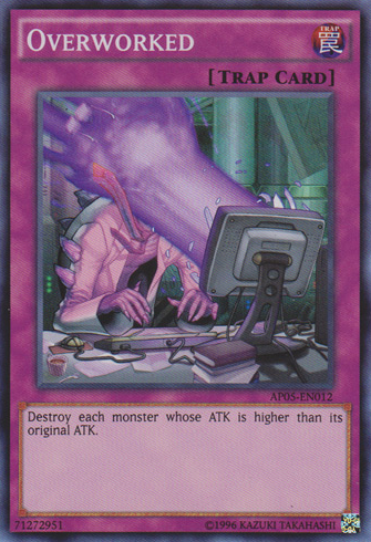 Overworked [AP05-EN012] Super Rare | Odin's Place