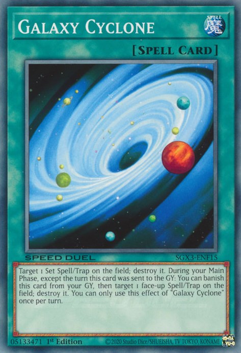 Galaxy Cyclone [SGX3-ENF15] Common | Odin's Place