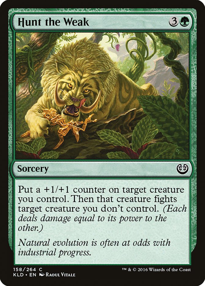 Hunt the Weak (158) [Kaladesh] | Odin's Place