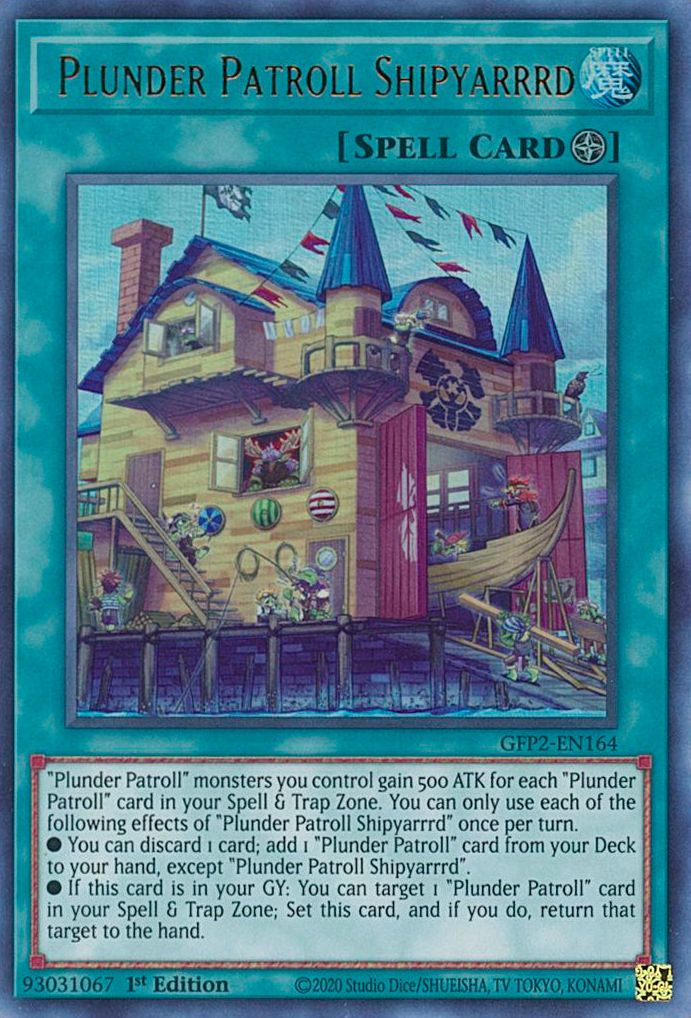 Plunder Patroll Shipyarrrd [GFP2-EN164] Ultra Rare | Odin's Place