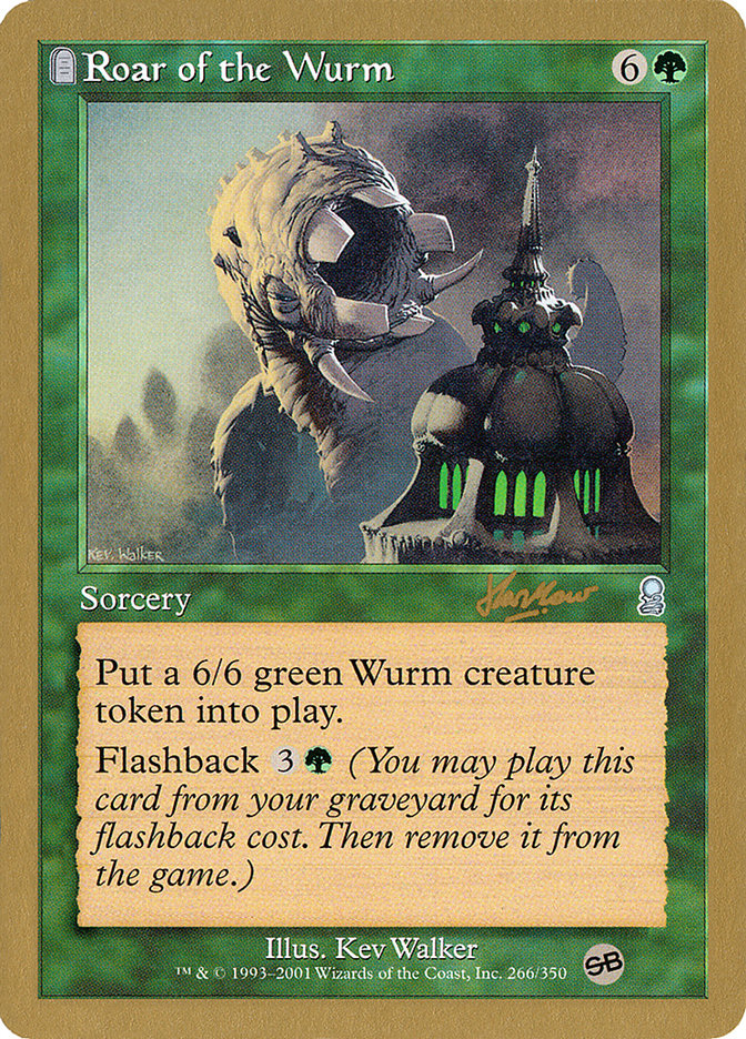 Roar of the Wurm (Sim Han How) (SB) [World Championship Decks 2002] | Odin's Place