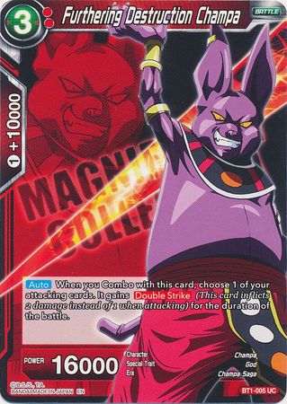 Furthering Destruction Champa (BT1-005) [Magnificent Collection Forsaken Warrior] | Odin's Place