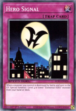 Hero Signal [SGX1-ENA20] Common | Odin's Place