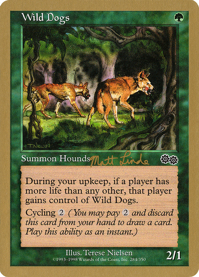 Wild Dogs (Matt Linde) [World Championship Decks 1999] | Odin's Place