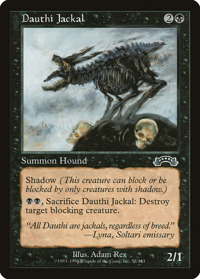 Dauthi Jackal (58) [Exodus] | Odin's Place