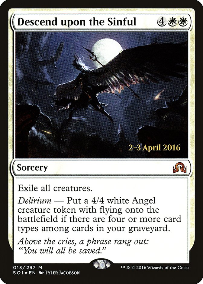 Descend upon the Sinful (13) [Shadows over Innistrad Prerelease Promos] | Odin's Place