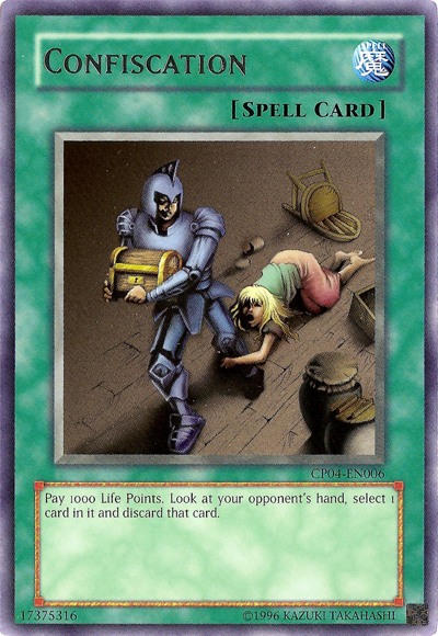 Confiscation [CP04-EN006] Rare | Odin's Place