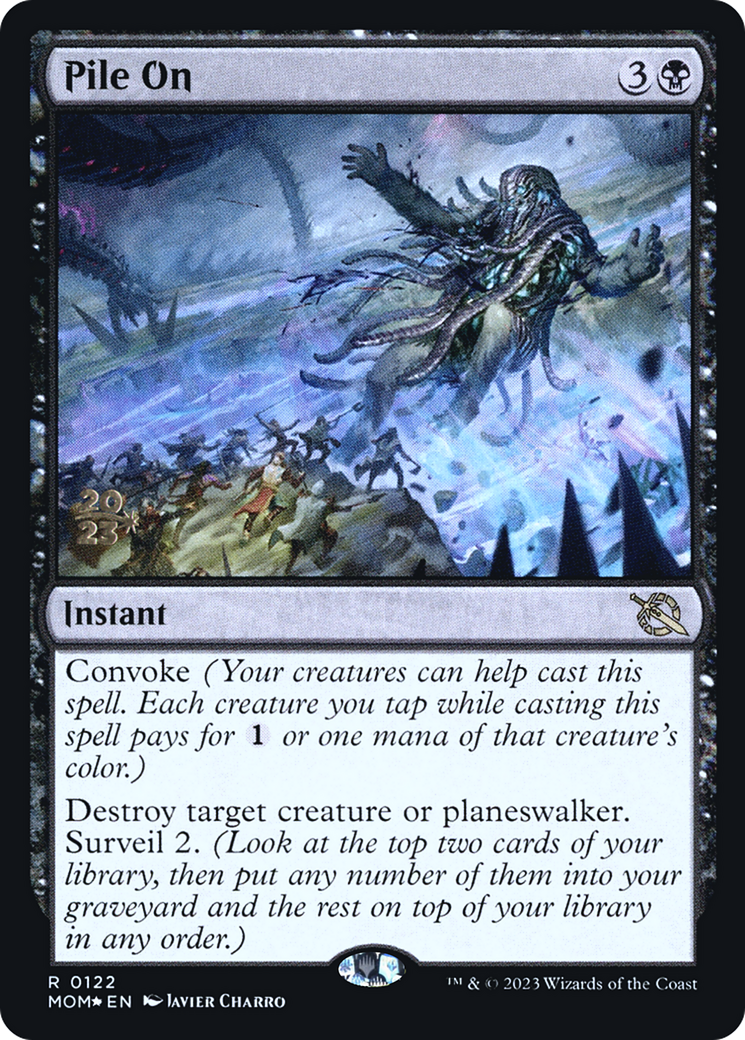 Pile On [March of the Machine Prerelease Promos] | Odin's Place