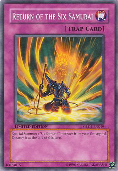 Return of the Six Samurai [GLD2-EN049] Common | Odin's Place