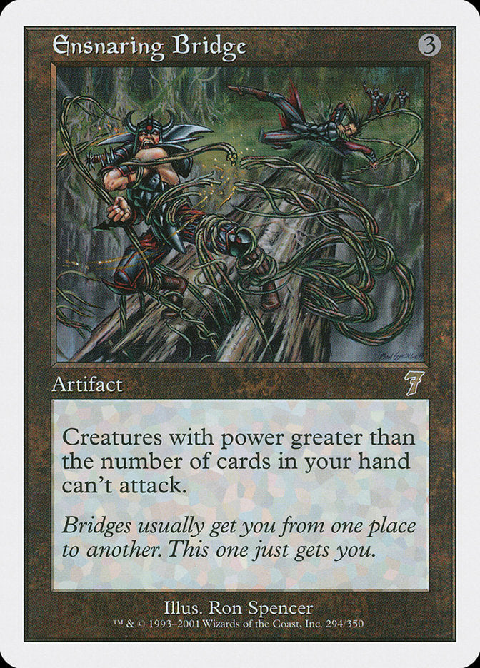 Ensnaring Bridge (294) [Seventh Edition] | Odin's Place