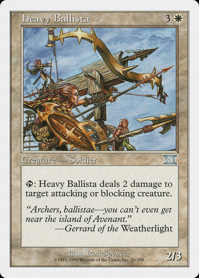 Heavy Ballista (23) [Classic Sixth Edition] | Odin's Place