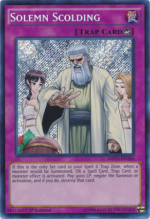 Solemn Scolding [MP15-EN186] Secret Rare | Odin's Place