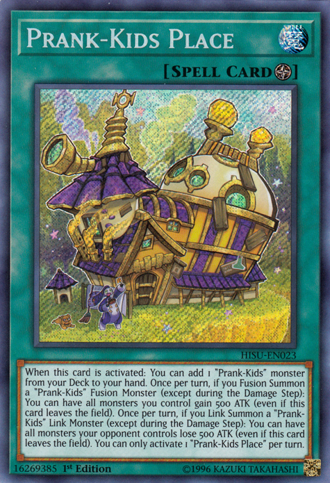 Prank-Kids Place [HISU-EN023] Secret Rare | Odin's Place