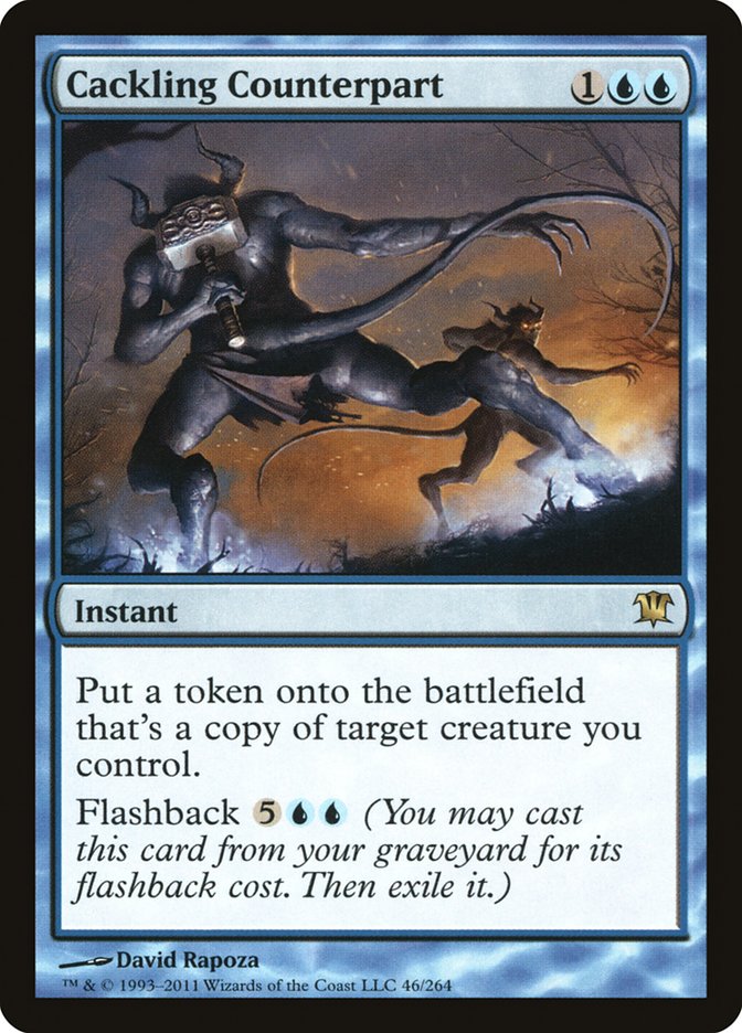 Cackling Counterpart (46) [Innistrad] | Odin's Place
