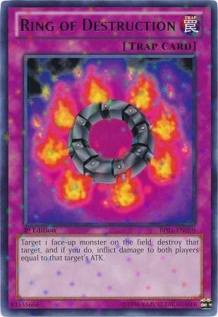 Ring of Destruction [BP01-EN050] Starfoil Rare | Odin's Place