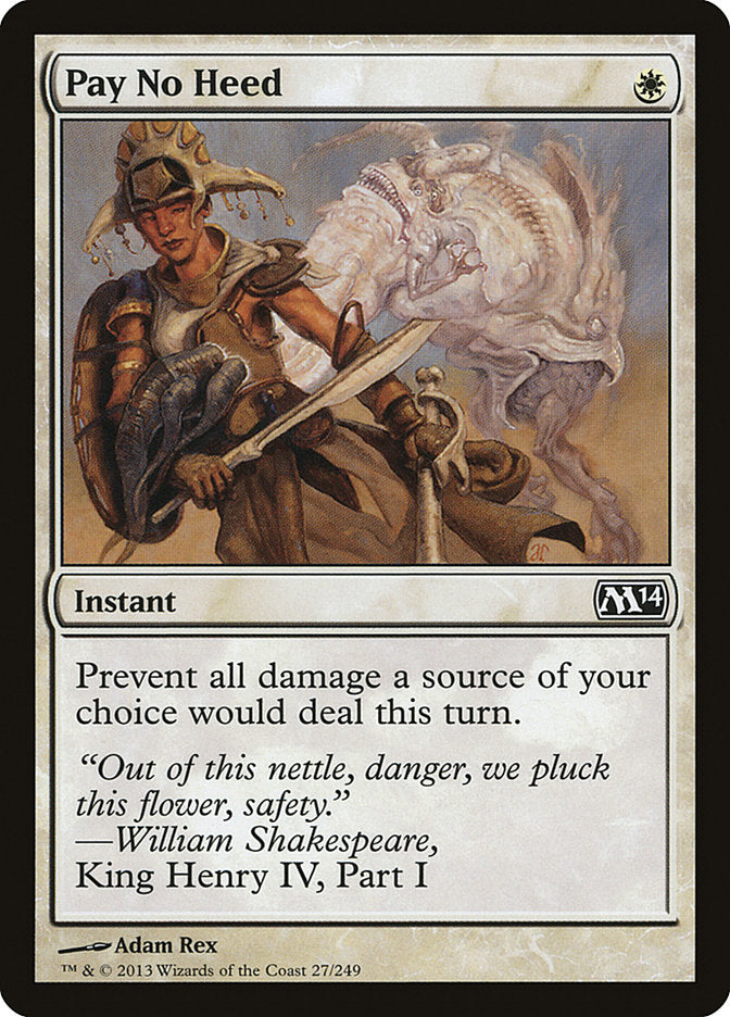 Pay No Heed (27) [Magic 2014] | Odin's Place