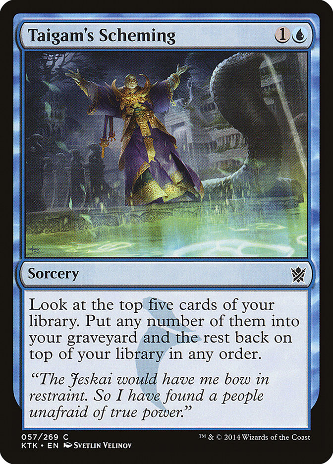 Taigam's Scheming (57) [Khans of Tarkir] | Odin's Place