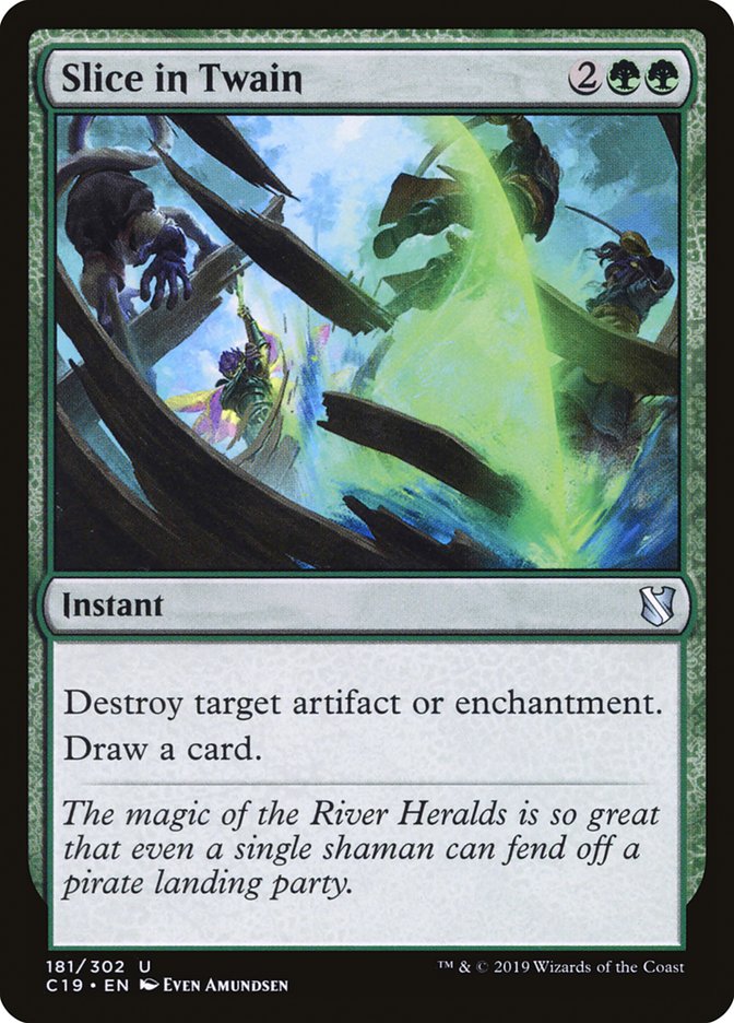 Slice in Twain [Commander 2019] | Odin's Place