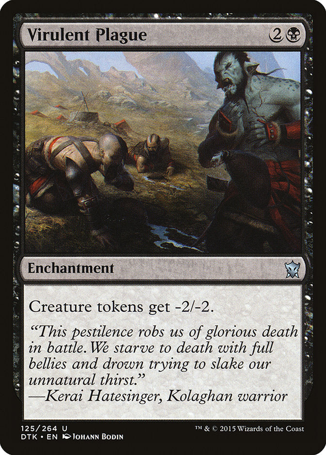 Virulent Plague (125) [Dragons of Tarkir] | Odin's Place