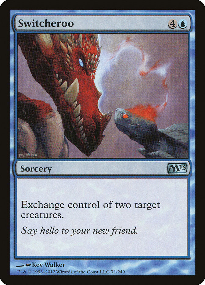 Switcheroo (71) [Magic 2013] | Odin's Place