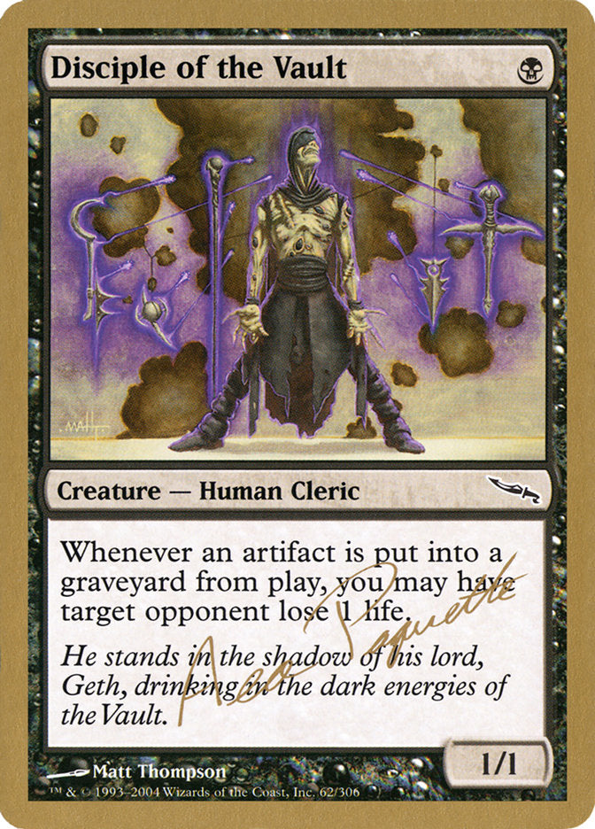Disciple of the Vault (Aeo Paquette) [World Championship Decks 2004] | Odin's Place