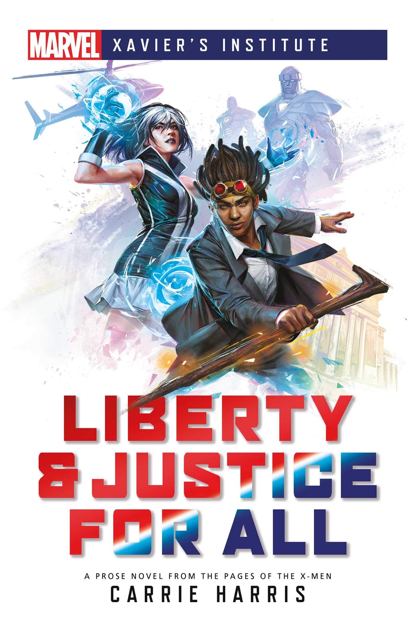 Marvel: Xavier's Institute: Liberty & Justice for All | Odin's Place
