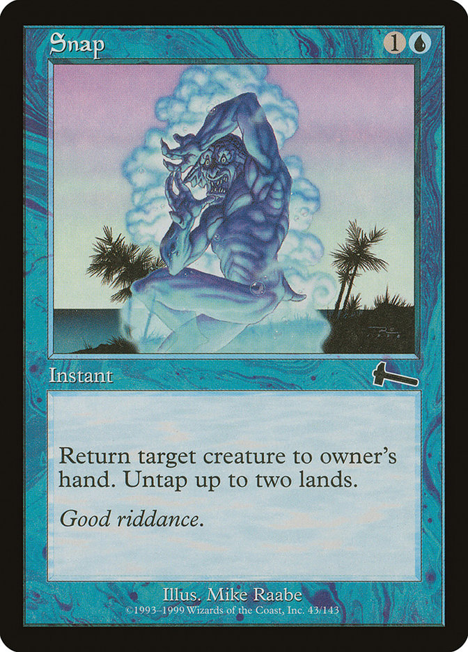 Snap (43) [Urza's Legacy] | Odin's Place
