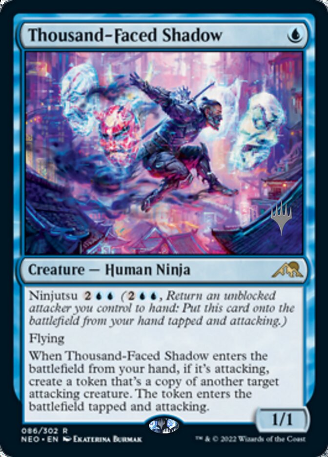 Thousand-Faced Shadow (Promo Pack) [Kamigawa: Neon Dynasty Promos] | Odin's Place