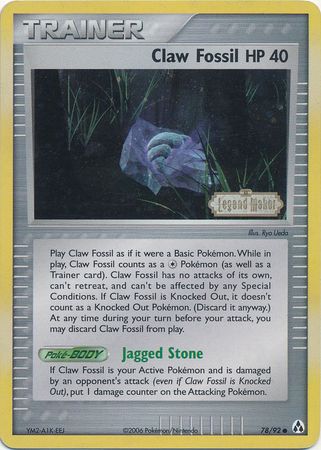 Claw Fossil (78/92) (Stamped) [EX: Legend Maker] | Odin's Place