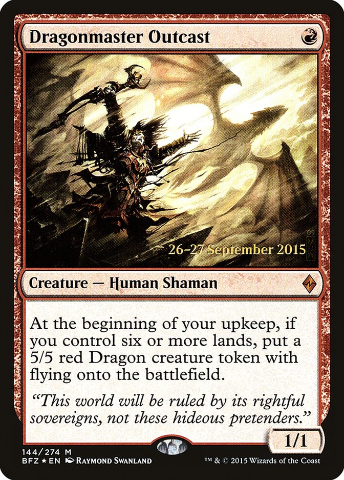 Dragonmaster Outcast (144) [Battle for Zendikar Prerelease Promos] | Odin's Place