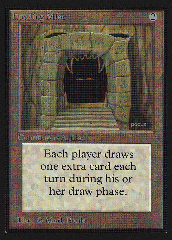 Howling Mine [International Collectors' Edition] | Odin's Place