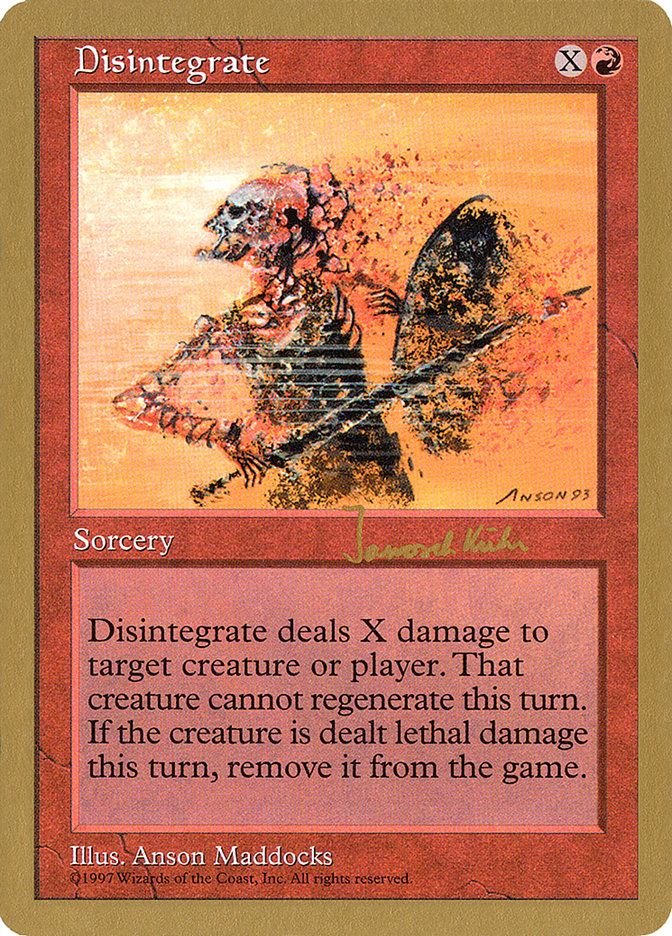 Disintegrate (Janosch Kuhn) [World Championship Decks 1997] | Odin's Place