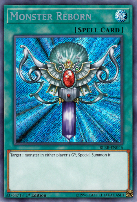 Monster Reborn [BLRR-EN046] Secret Rare | Odin's Place