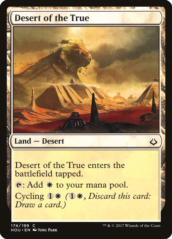Desert of the True (174) [Hour of Devastation] | Odin's Place