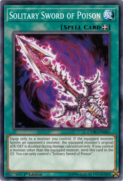Solitary Sword of Poison [CYHO-EN065] Common | Odin's Place