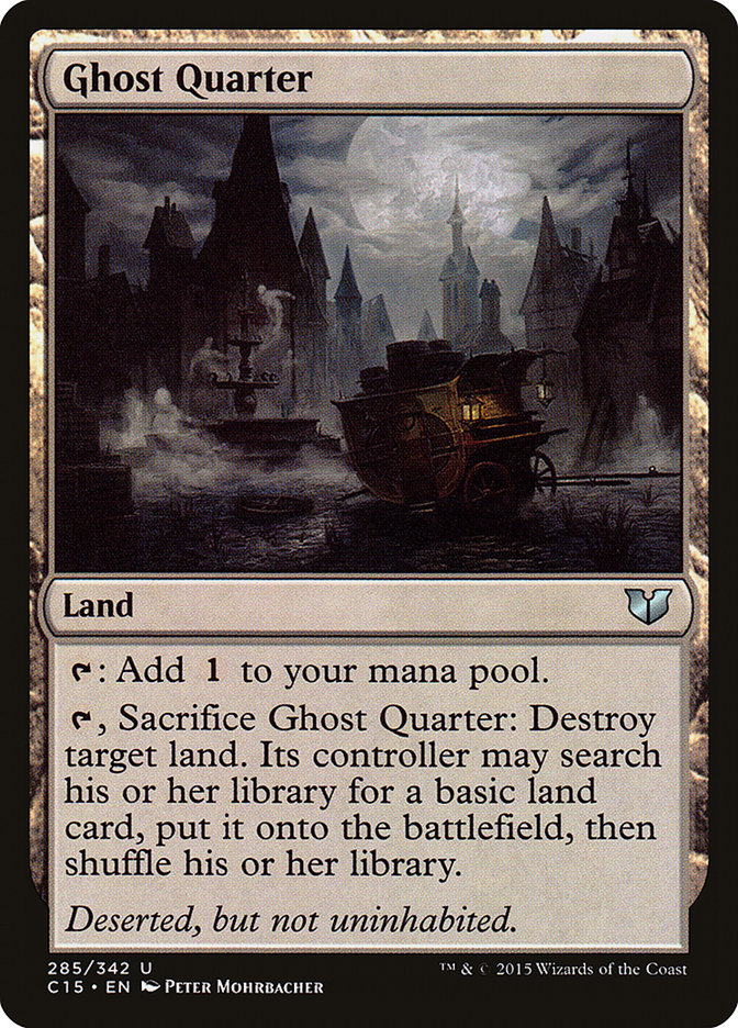 Ghost Quarter (285) [Commander 2015] | Odin's Place