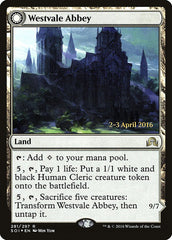 Westvale Abbey // Ormendahl, Profane Prince [Shadows over Innistrad Prerelease Promos] | Odin's Place