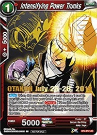 Intensifying Power Trunks (OTAKON 2019) (BT4-012_PR) [Promotion Cards] | Odin's Place