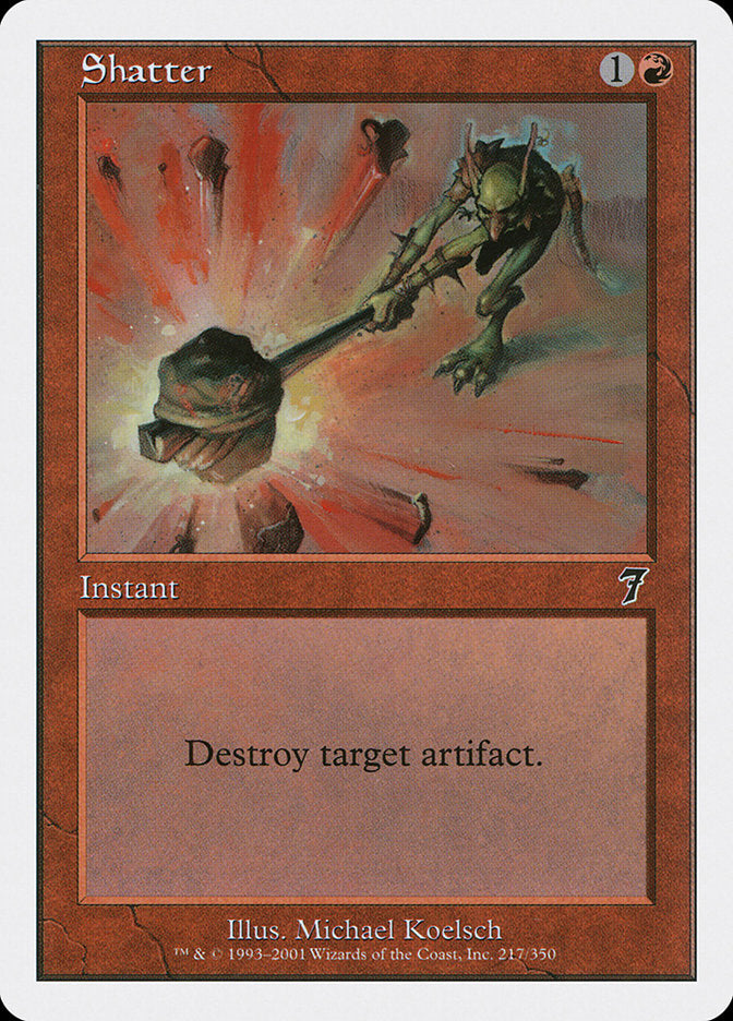 Shatter (217) [Seventh Edition] | Odin's Place